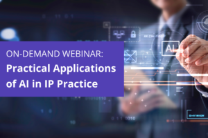 Applications of AI in IP Practice